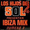 Los Hijos Del Sol ‎– Ibiza Mix (Numero 3) (Edition '87)(1987) LP