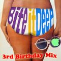 Bite It Deep 3rd Birthday Mix