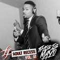 Adult Recess - Vol. 11 - This is Mayo (Adante Mayo)