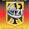 Club 21 Die Deutsche Nr 2