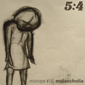 Mixtape #10 : Melancholia