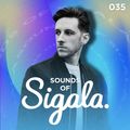 035 - Sounds Of Sigala - ft. Topic, Tiësto, LF SYSTEM, Beyoncé, Calvin Harris & more