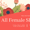 Pre-Mother's Day Jam - All Female Artists - Recorded Live on Twitch, May 7, 2021