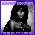Kathy Brown Tribute Mix