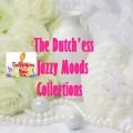 THE DUTCH'ESS JAZZY MOODS COLLECTIONS by:  {*The Dutch'ess* }