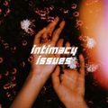 Intimacy Issues 008 - Zokhuma [26-04-2019]