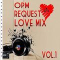 Opm Requested Lovesong Mix