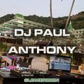 DJ Paul Anthony @Le Meridien 13th February 2019 (Chill Top 40, Tropical & Deep Progressive House)
