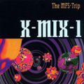 X-MIX 1 - Paul van Dyk - THE MFS-TRIP The Start Of Trance 1992