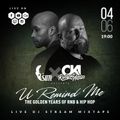 DJ OKI X DJ SIM presents U Remind Me #4 - The Golden Years Of RNB & HIP HOP