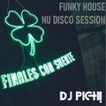 Irlanda Funky House & Nu Disco Session mixed by DJ PICH!