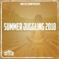 Summer Juggling 2018 presented by King Size Sound - Reggae & Dancehall