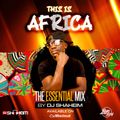 This Is Africa - The Essential Mix