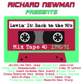 Lovin' It! Back to the 90's Mix Tape 40