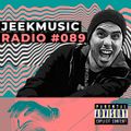 JEEKMUSIC RADIO #089