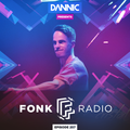 Dannic presents Fonk Radio 257