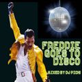 DJ Pich! Freddie Goes To Disco