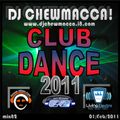 DJ Chewmacca! - mix82 - Club Dance 2011