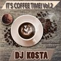 Dj Kosta - Its Coffee Time Vol.2