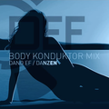 Body Konduktor DJ Mix