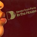 Dimitri from Paris - Defected In the House (2004)