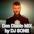 Don Diablo MIX Mixed by DJ SONE