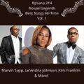 Gospel Best All Time Vol 1 - Marvin Sapp, Le'Andria Johnson, Kirk Franklin, Lady Harmony-DJLeno214