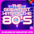 GREATEST HITS OF THE 80'S 10