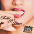 349 - Teasin' N' Pleasin' - The Hard, Heavy & Hair Show with Pariah Burke