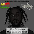 @DJBandaUK | Afro Basement Mix Sessions #011 | DANCEHALL / BASHMENT