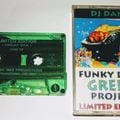 DJ Dan - The Funky Dope Green Project