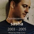 Quintessentially Sasha (2003 - 2005 ) : Vol 1