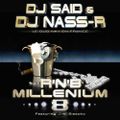 DJ Saïd & DJ Nass-R - RnB Millenium vol.8