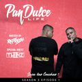 "The Pan Dulce Life" With DJ Refresh - Season 3 Episode 1 feat. Twiinz