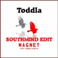 Toddla T Feat Andrea Martin - Magnet (Southmind Edit)