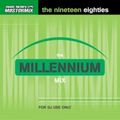 Mastermix The Millennium Mix The Nineteen Eighties