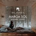 Balearic Waves with Marga Sol | Winter Chilling | Balatonica Radio