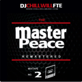 DJ Chill Will FTE - Masterpeace 2 (1992) (BETTER QUALITY)