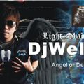 Dj Well - Light Shadow Music Mixtape 