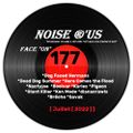 Noise r'us # 177 (Juillet 2022)