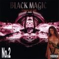 Black Magic Black Hits No. 2
