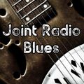 Joint Radio mix #94 - Joint Radio Blues pleasant hour of classic blues