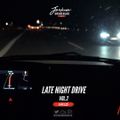 Late Night Drive | Vol.2 (Mix)
