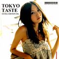 TOKYO TASTE EXTRA EDITION #06