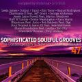 Sophisticated Soulful Grooves Volume 47 (2/3/2021)