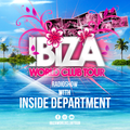 Ibiza World Club Tour - Radioshow with Inside Department (2020-Week39)