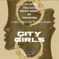 SHUGA-HONEY ON THE ROCKS: CITY GIRLS