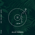 Sounds Of Matinee - Podcast Dance FM pres. Alle Farben [054]