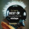 DJ Iain's "Best of the Pandemix" (Electronic Alternative Series) Mixtape