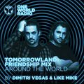 One World Radio - Friendship Mix - Dimitri Vegas & Like Mike